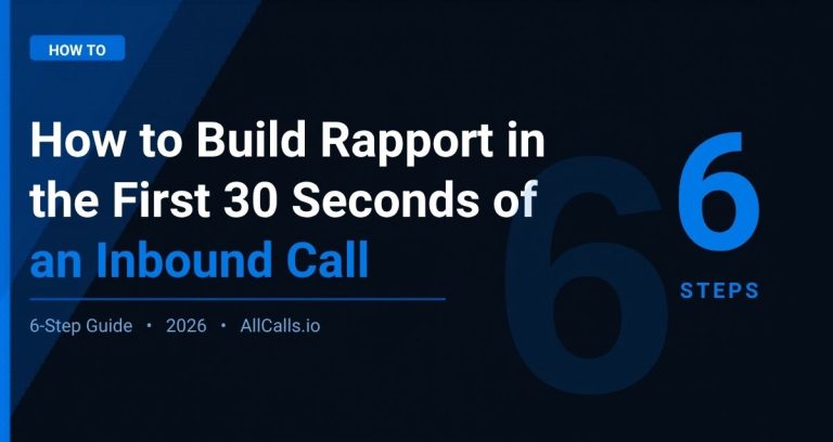 How to build rapport in the first 30 seconds of an inbound insurance call