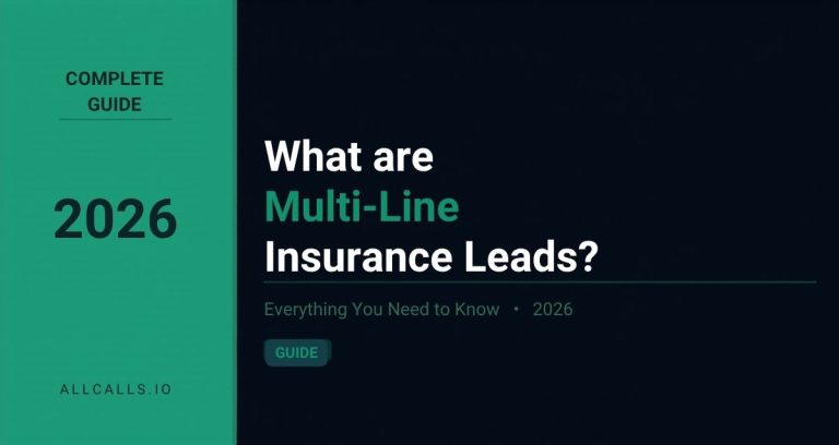 What is multi-line insurance leads and how agents use them for cross-selling