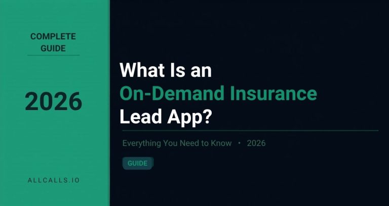 What is an on-demand insurance lead app for receiving live inbound calls