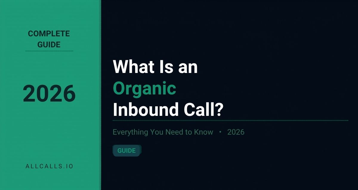 What is an organic inbound call and the difference from cold transfer insurance leads