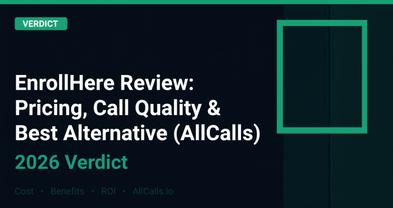 EnrollHere review covering pricing, call quality, and alternatives for insurance agents
